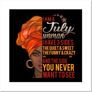 I'm A July Woman - Girls Women Birthday Gifts Posters and Art